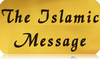 More information about TheIslamicMessage.com